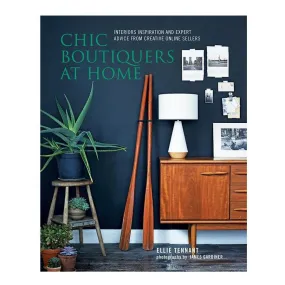 Chic Boutiquers at Home